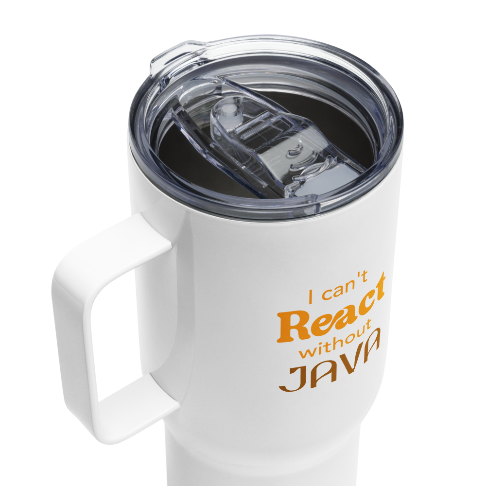 I Can’t React Without Java Tumbler