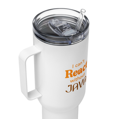 I Can’t React Without Java Tumbler