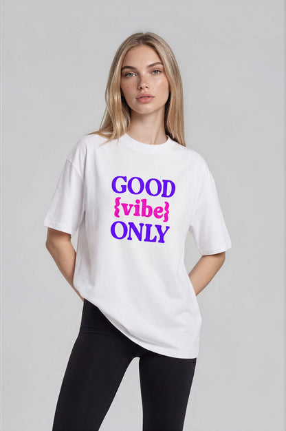 Good {vibe} Only