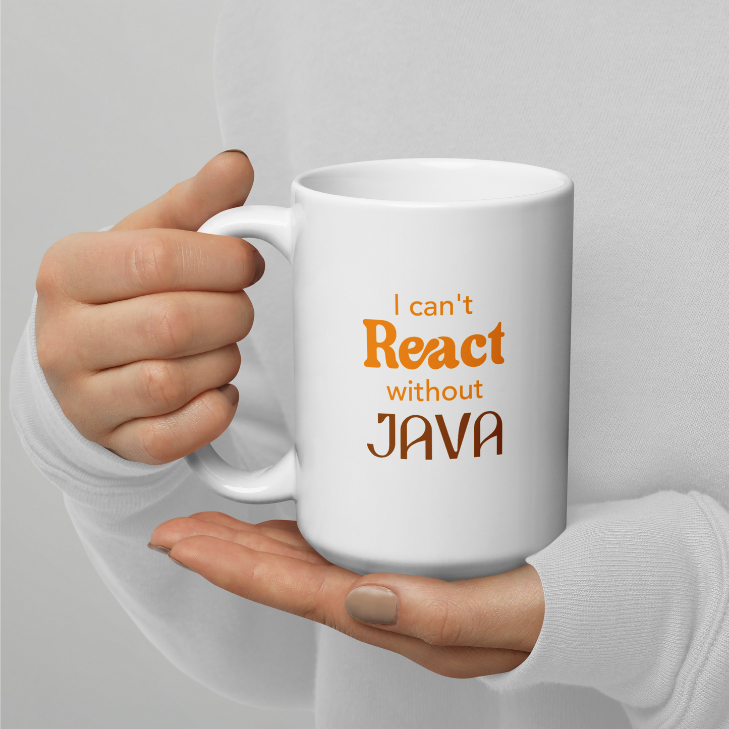 I Can't React Without Java Mug